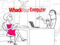 Тоглоом Whack Your Computer