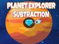 Тоглоом Planet Explorer Subtraction