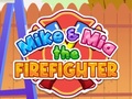Тоглоом Mike & Mia The Firefighter