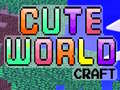 Тоглоом Cute World Craft