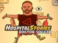 Тоглоом Hospital Stories Doctor Soccer