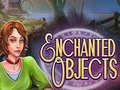 Тоглоом Enchanted Objects