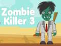 Тоглоом Zombie Killer 3