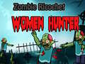 Тоглоом Zombie Ricochet Women Hunter 