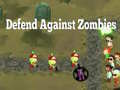 Тоглоом Defend Against Zombies