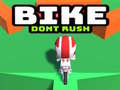 Тоглоом Bike Dont Rush