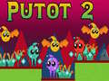 Тоглоом Putot 2