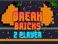Тоглоом Break Bricks 2 Player