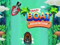 Тоглоом Crazy Boat Adventure