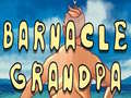 Тоглоом Barnacle Grandpa