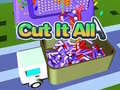 Тоглоом Cut It All