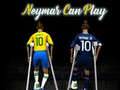 Тоглоом Neymar can play