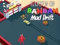 Тоглоом Garten of BanBan: Mad Drift