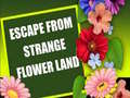 Тоглоом Escape From Strange Flower Land