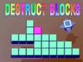 Тоглоом Destruct Blocks