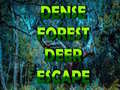 Тоглоом Dense Forest Deer Escape