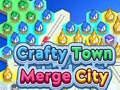 Тоглоом Crafty Town Merge City