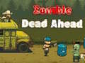 Тоглоом Zombie Dead Ahead