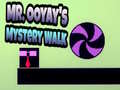 Тоглоом Mr. Ooyay's Mystery Walk