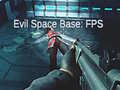 Тоглоом Evil Space Base: FPS