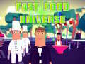 Тоглоом Fast Food Universe
