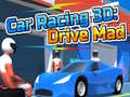 Тоглоом Car Racing 3D: Drive Mad