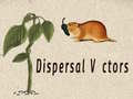 Тоглоом Dispersal Vectors