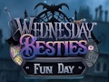 Тоглоом Wednesday Besties Fun Day