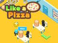 Тоглоом Like a Pizza 