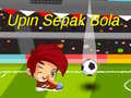 Тоглоом Upin Ipin Sepak Bola