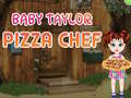 Тоглоом Baby Taylor Pizza Chef