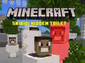 Тоглоом Minecraft Skibidi Hidden Toilet