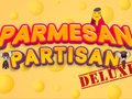 Тоглоом Parmesan Partisan Deluxe