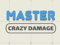 Тоглоом Master Crazy Damage