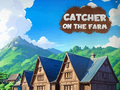 Тоглоом Catcher on the Farm