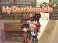 Тоглоом My Dear Shop Idle