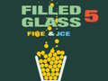 Тоглоом Filled Glass 5 Fire & Ice