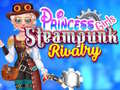 Тоглоом Princess Girls Steampunk Rivalry