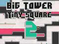Тоглоом Big Tower Tiny Square 2