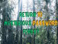 Тоглоом Return To Mysterious Password Forest