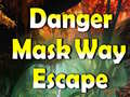 Тоглоом Danger Mask Way Escape