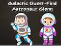 Тоглоом Galactic Quest-Find Astronaut Glenn