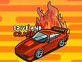 Тоглоом Drive and Crash