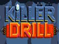 Тоглоом Killer Drill