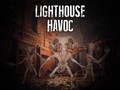 Тоглоом Lighthouse Havoc