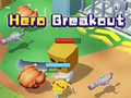 Тоглоом Hero Breakout