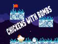 Тоглоом Chickens With Bombs