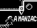 Тоглоом A Maniac