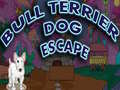 Тоглоом Bull Terrier Dog Escape