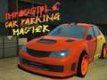 Тоглоом Impossible Car Parking Master